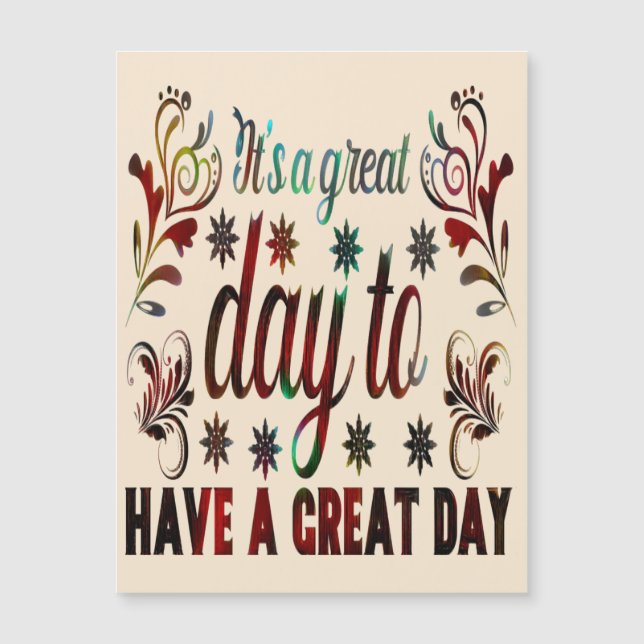 Det är en Bra dag att ha en Bra dag, inspirerande (Framsida)