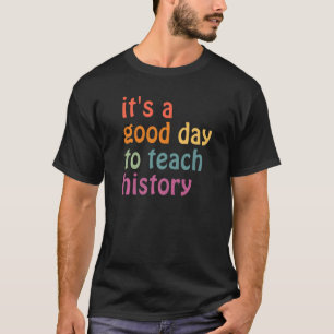 Det är en Bra dag att lära Back to school T Shirt