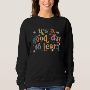 Det är en Bra dag att lära sig Student Boy Girl Ki T Shirt