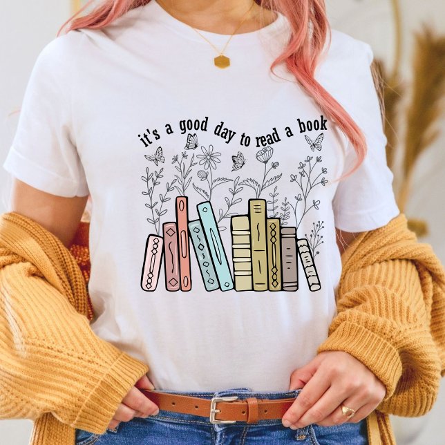 Det är en Bra dag att läsa en Bok, bok älskare T Shirt (It's a Good Day to Read a Book shirt, Reading shirt, Book Lover shirt Flower, gifts for book lovers)