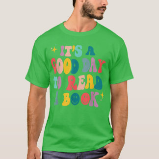 Det är en Bra dag att läsa en Bok, bokmask, Bok Lo T Shirt
