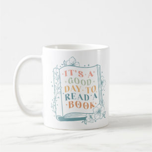 Det är en Bra dag att läsa en Bok Kaffemugg