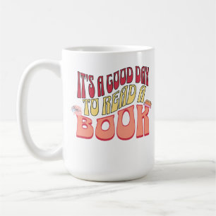 Det är en Bra dag att läsa en Bok Kaffemugg