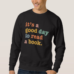 Det är en Bra dag att läsa en Bok Lång Ärmad Tröja