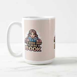 Det är en Bra dag att läsa en Bok Mugg