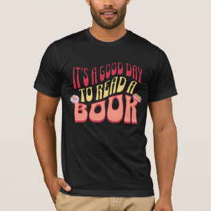Det är en Bra dag att läsa en Bok T Shirt
