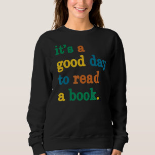 Det är en Bra dag att läsa en Bok T Shirt