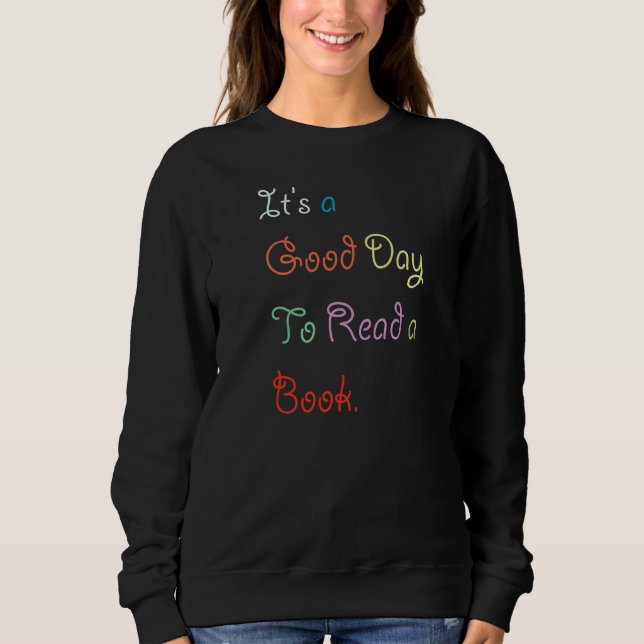 Det är en Bra dag att läsa en Bok T Shirt (Framsida)