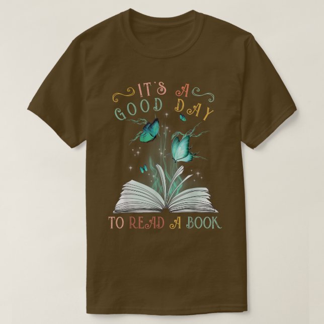 Det är en bra dag att läsa en bok Tee Bok Älskare  (Design framsida)