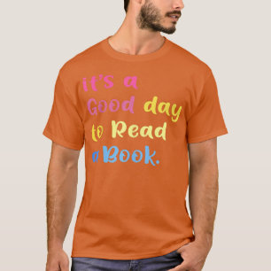 Det är en Bra dag att läsa en Bokar-funny Bokar Äl T Shirt