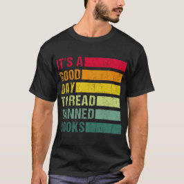 Det är en Bra dag att läsa förbjuden Bokar,läsa sk T Shirt