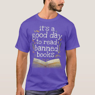Det är en Bra dag att läsa förbjuden Bokar. T Shirt