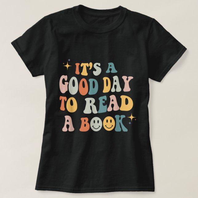 Det är en Bra dag att läsa skrivprogram för Bok Äl T Shirt (Design framsida)