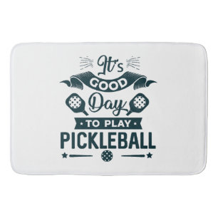 Det är en bra dag att spela Pickleball Badrumsmatta