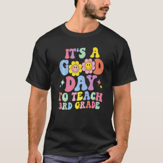 Det Är En Bra Dag Att Undervisa Tredje Klass Retro T Shirt