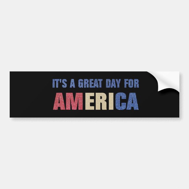 Det är en bra dag för Amerika Bildekal (Framsidan)