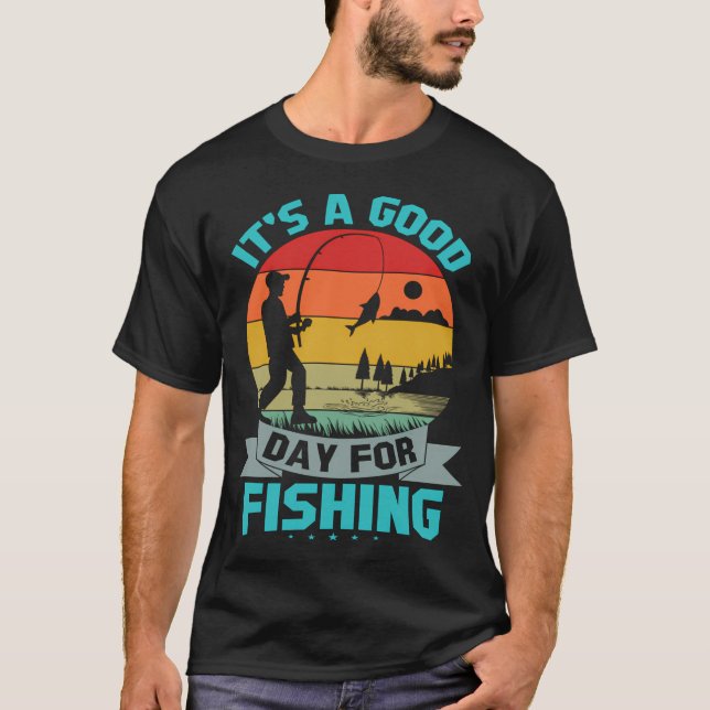 Det är en bra dag för fiske design t shirt (Framsida)