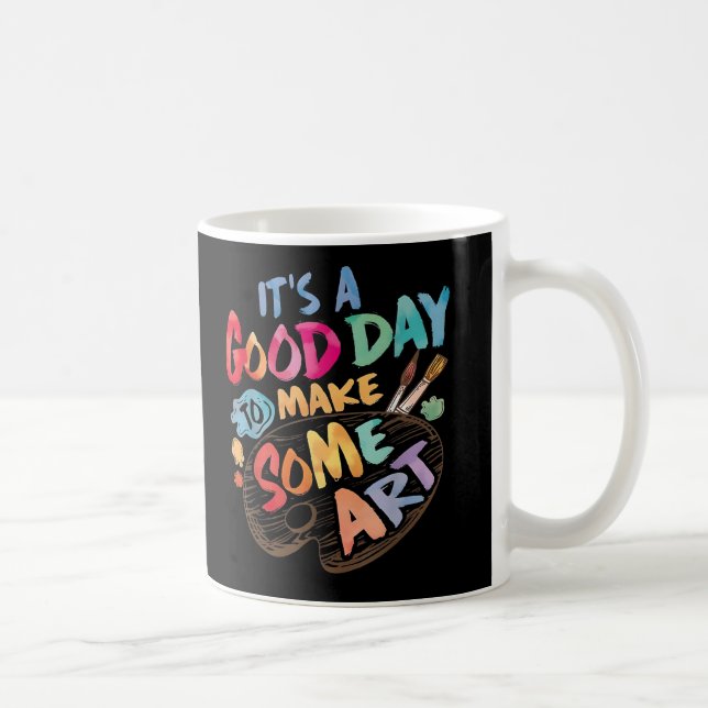 Det är en Bra dag för konstlärare. Kaffemugg (Höger)