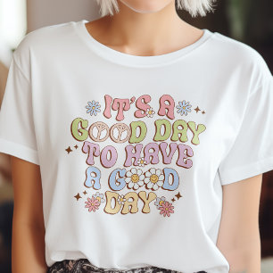 Det är en Bra dag för psykisk hälsa T Shirt