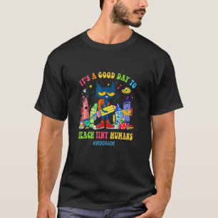 Det är en bra dag för varje människa i tredje klas t shirt
