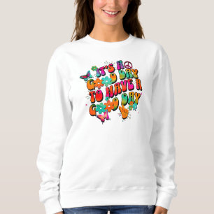 Det Är En Bra Dag Positiva Vibrationer T Shirt