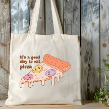 Det är en Bra dag till Eat Pizza - Roligtens utfor