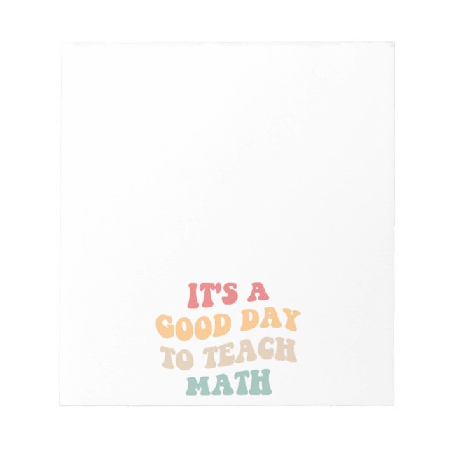 Det är en Bra dag till Teach Math II Anteckningsblock (Framsida)