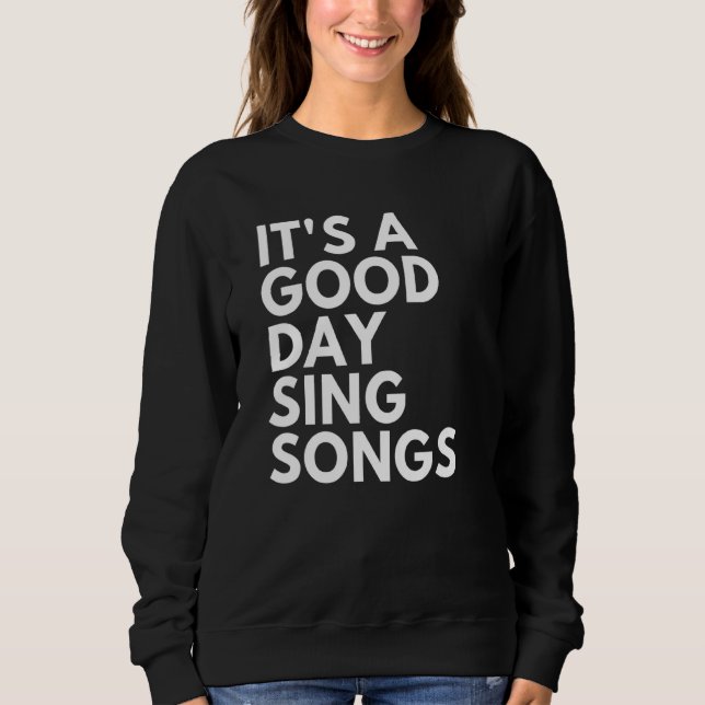 Det är en Bra till Sjunga Sång 1 T Shirt (Framsida)