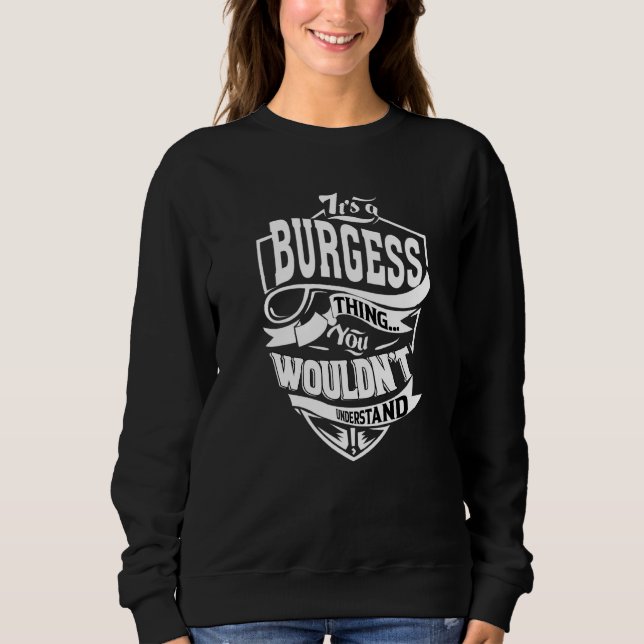 Det är en Burgess-sak T Shirt (Framsida)