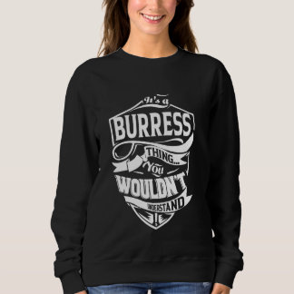Det är en BURRESS Sak-gåva T Shirt