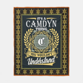 Det är en Camdyn Sak du inte kunde förstå Fleecefilt