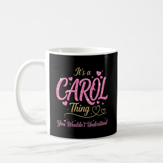 Det är en Carol-grej Rosa Guld Kvinnor Present Kaffemugg (Vänster)