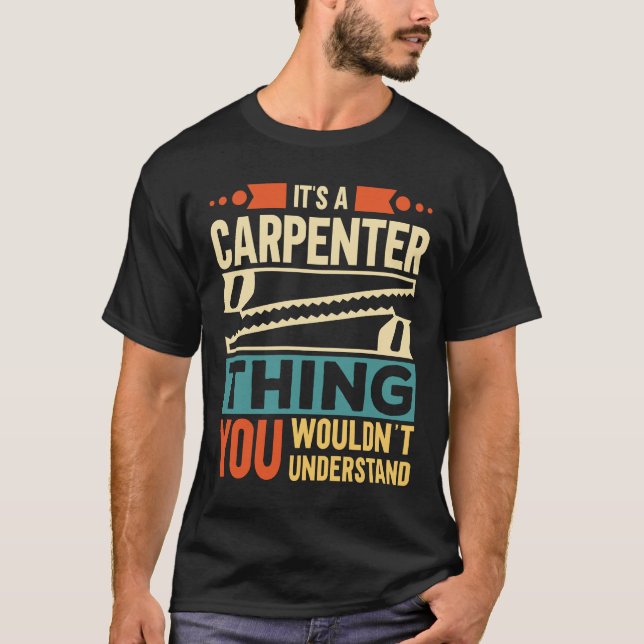 Det är en Carpenter Sak T Shirt (Framsida)