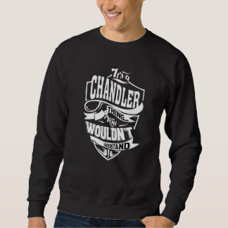 Det är en Chandler-sak Lång Ärmad Tröja