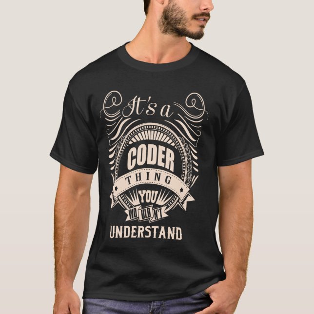 Det är en CODER sak-gåva T Shirt (Framsida)