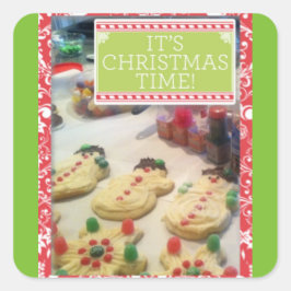 "Det är en Cookie-julklapp" Fyrkantigt Klistermärke