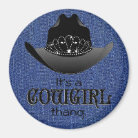 Det är en Cowgirl ThAng magnet