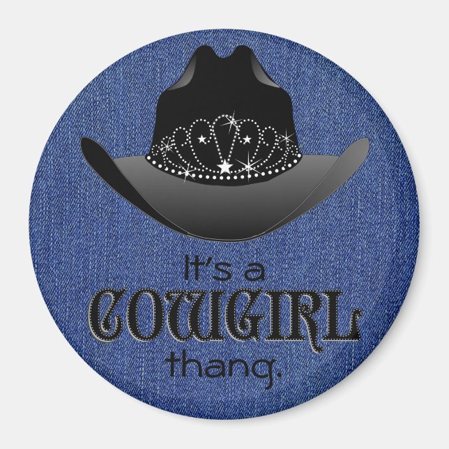 Det är en Cowgirl ThAng magnet (Framsidan)