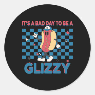 Det är en D-dag att vara en Glizzy 4 juli 1 Runt Klistermärke