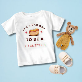 Det är en dålig dag att vara en glizzy hotdog t shirt