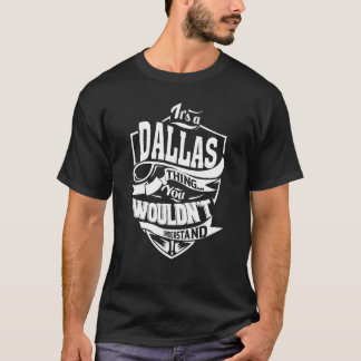 Det är en DALLAS Sak T Shirt