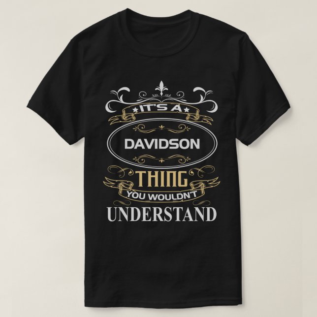 Det är en Davidson Sak du inte skulle förstå T Shirt (Design framsida)