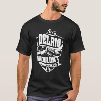 Det är en DELRIO Sak T Shirt