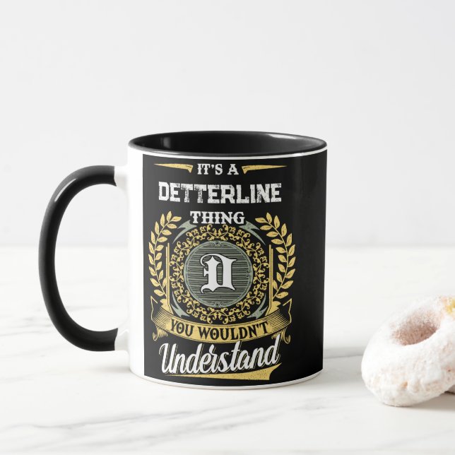 Det är en DETTERLINE-sak du inte skulle förstå Mugg (Med munk)