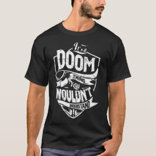 Det är en DOOM Sak T Shirt