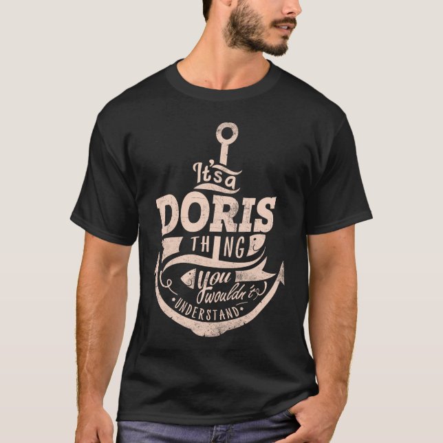 Det är en DORIS-grej, Du skulle inte förstå T Shirt (Framsida)