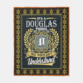 Det är en Douglas Sak du inte kunde förstå Fleecefilt