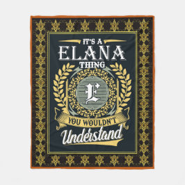 Det är en Elana Sak du inte kunde förstå Fleecefilt