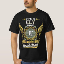 Det är en Ely-sak du inte kan förstå