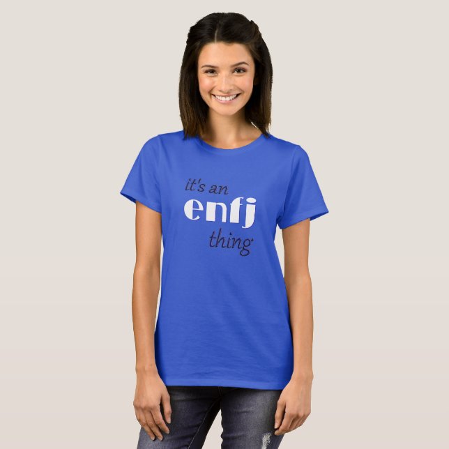 Det är en enfj sak t shirt (Hel framsida)